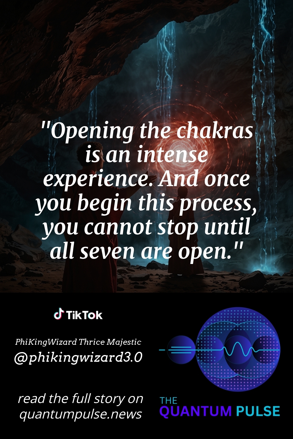 Pinterst Image Opening the chakras is an intense experience. And once you begin this process, you cannot stop until all seven are open.