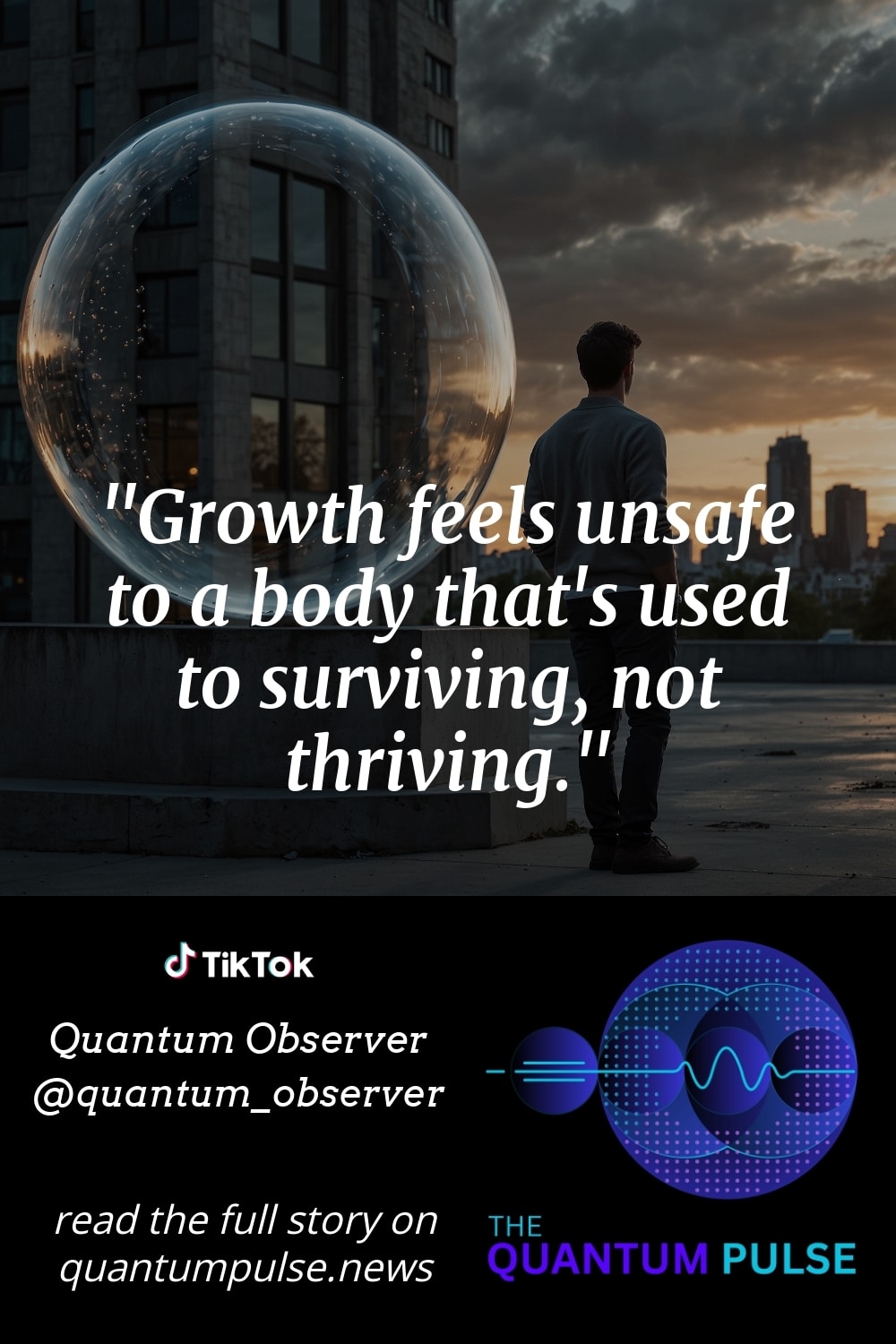 Pinterest Image Growth feels unsafe to a body that's used to surviving, not thriving.