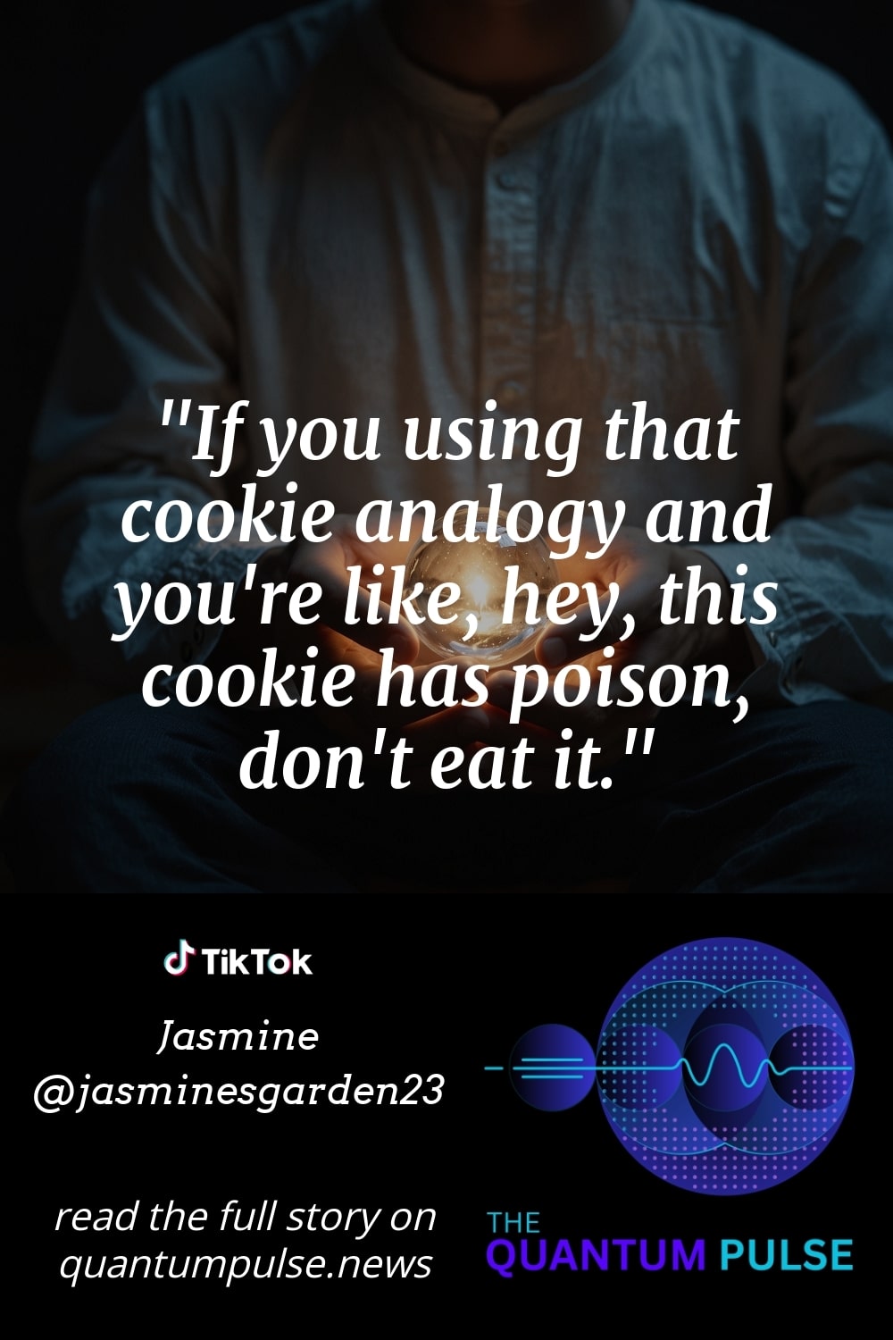 Pinterest Image If you using that cookie analogy and you're like, hey, this cookie has poison, don't eat it.