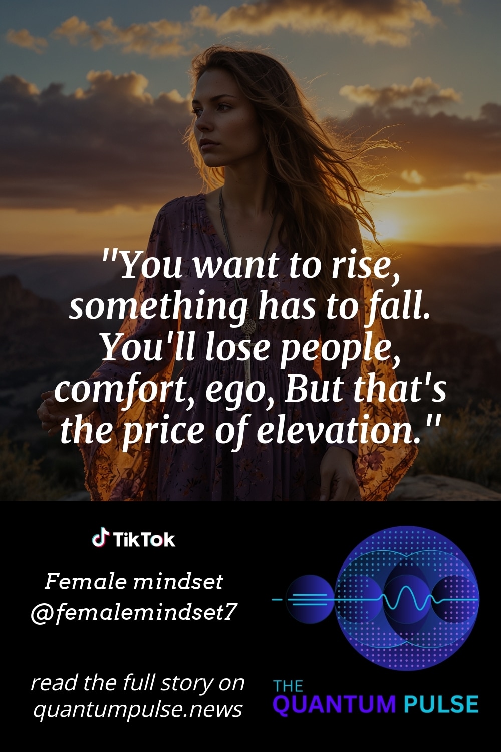 Pinterest Image You want to rise, something has to fall. You'll lose people, comfort, ego, But that's the price of elevation.