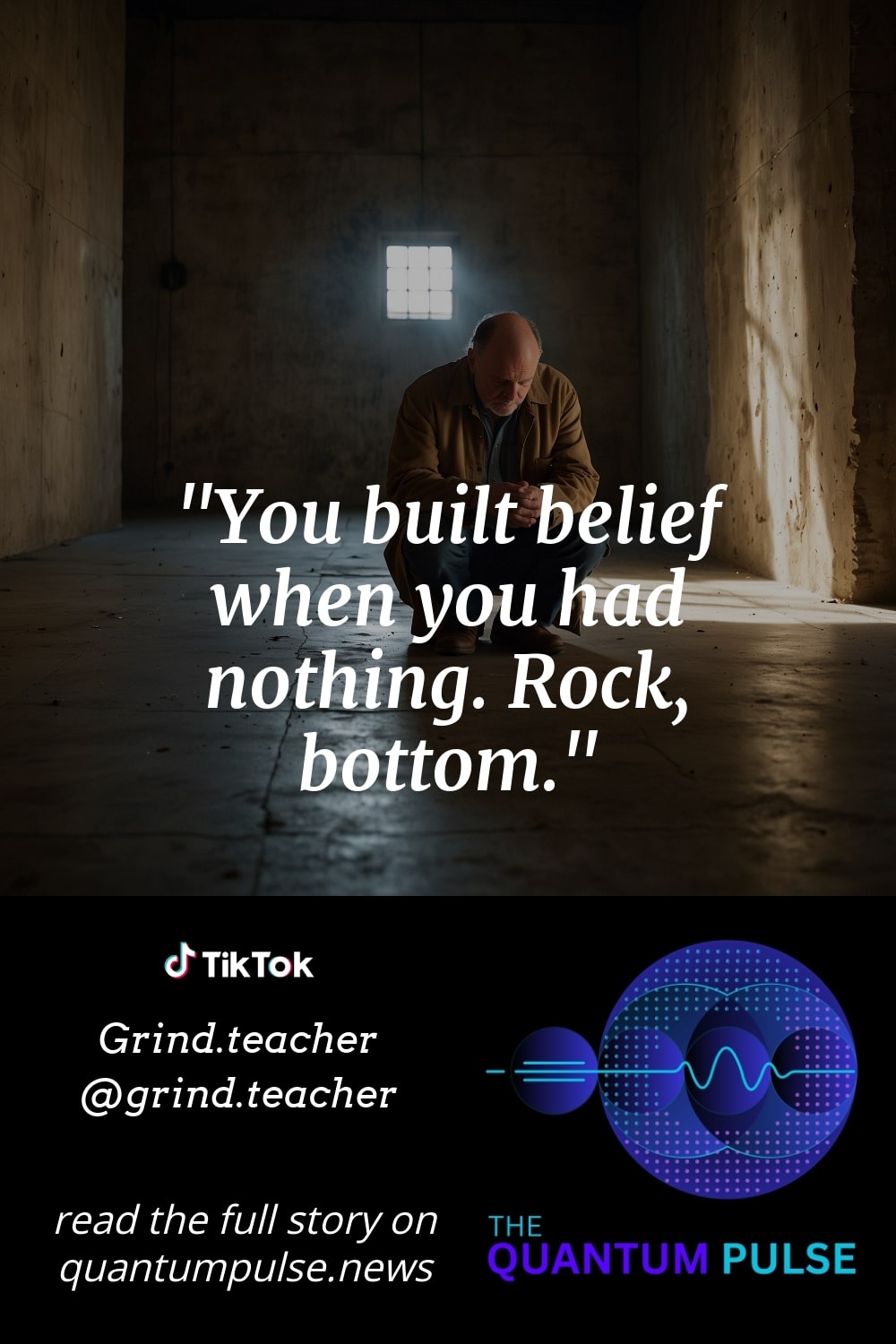 Pinterest Image You built belief when you had nothing. Rock, bottom.