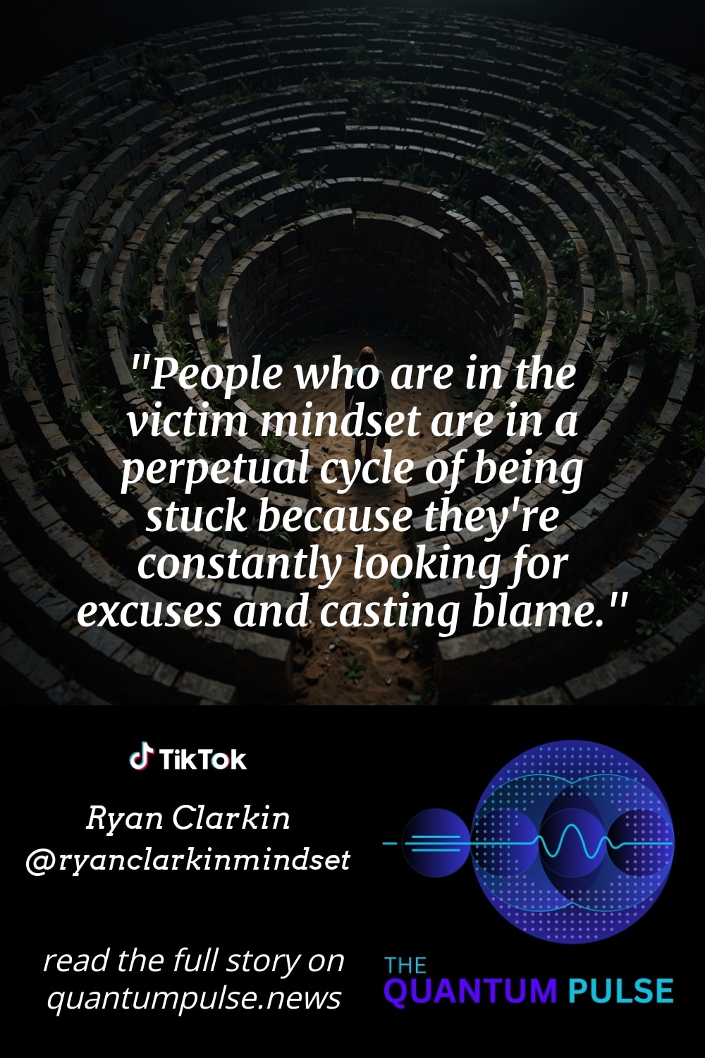 Pinterest Image People who are in the victim mindset are in a perpetual cycle of being stuck because they're constantly looking for excuses and casting blame.