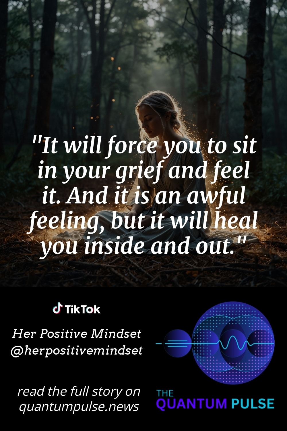 Pinterest Image It will force you to sit in your grief and feel it. And it is an awful feeling, but it will heal you inside and out.