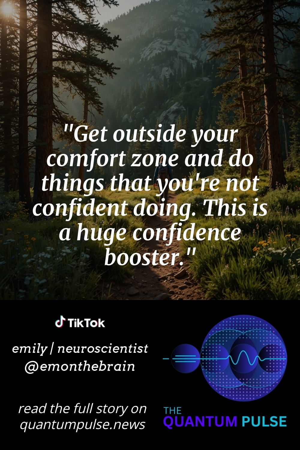 Pinterest Image Get outside your comfort zone and do things that you're not confident doing. This is a huge confidence booster.