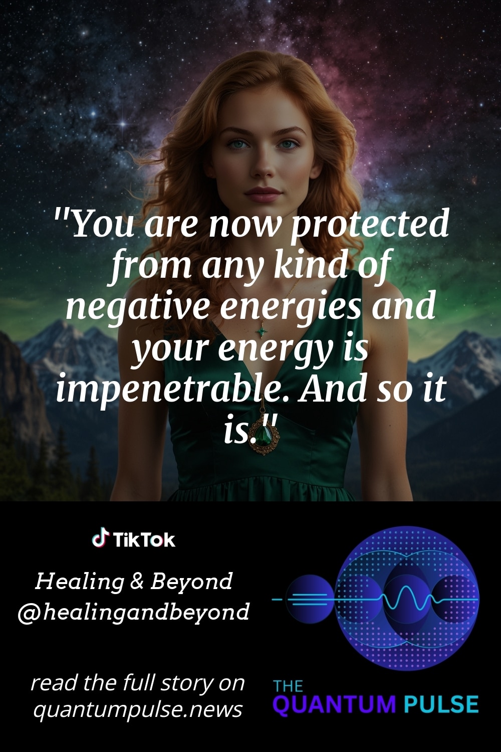 Pinterest Image You are now protected from any kind of negative energies and your energy is impenetrable. And so it is.