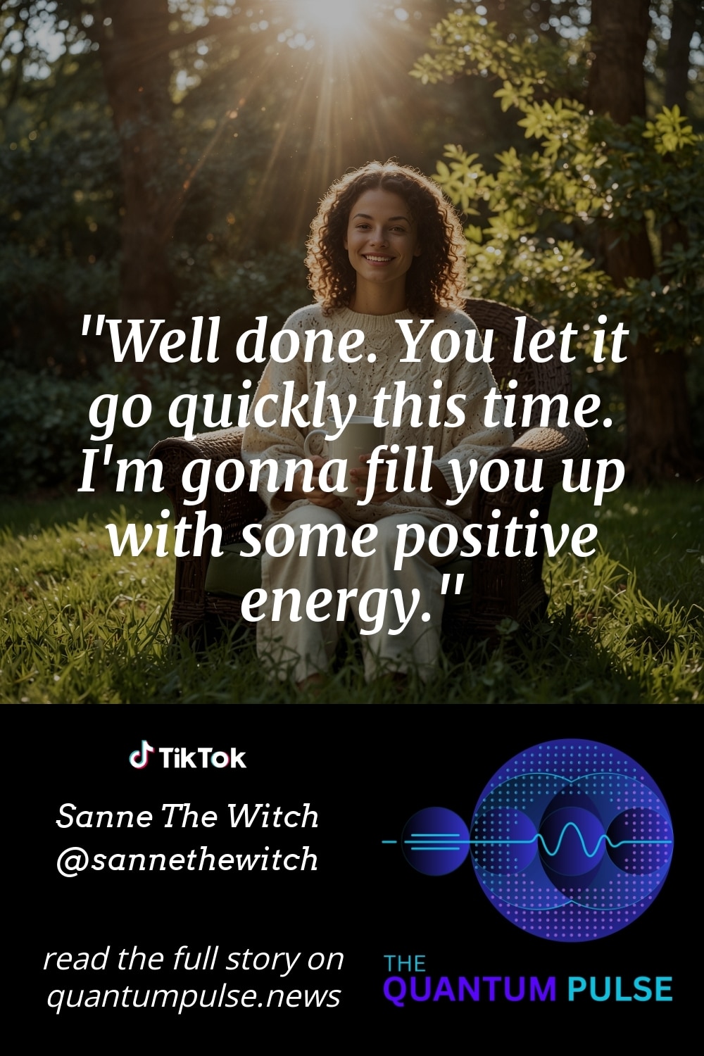 Pinterest Image Well done. You let it go quickly this time. I'm gonna fill you up with some positive energy.