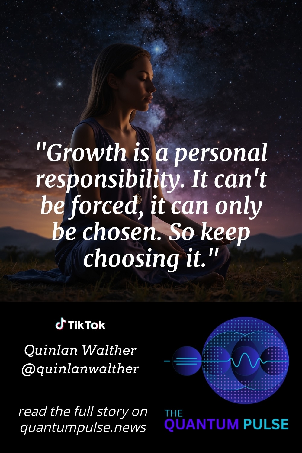 Pinterest Image Growth is a personal responsibility. It can't be forced, it can only be chosen. So keep choosing it.
