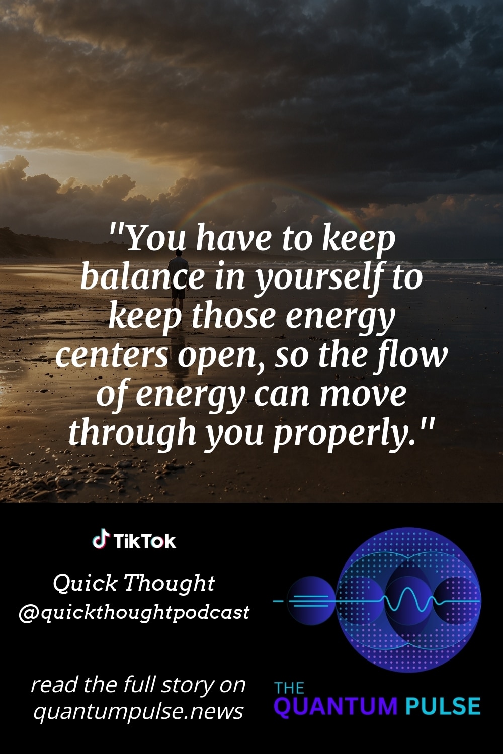 Pinterest Image You have to keep balance in yourself to keep those energy centers open, so the flow of energy can move through you properly.