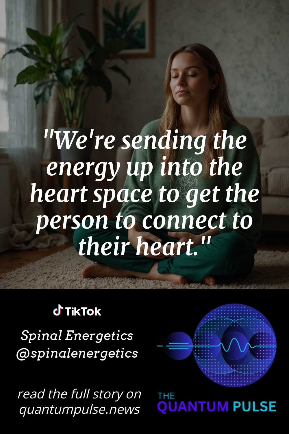 Pinterest Image We're sending the energy up into the heart space to get the person to connect to their heart.